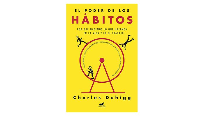 El poder de los hábitos (libro) Cambia tu rutina, cambia tu vida